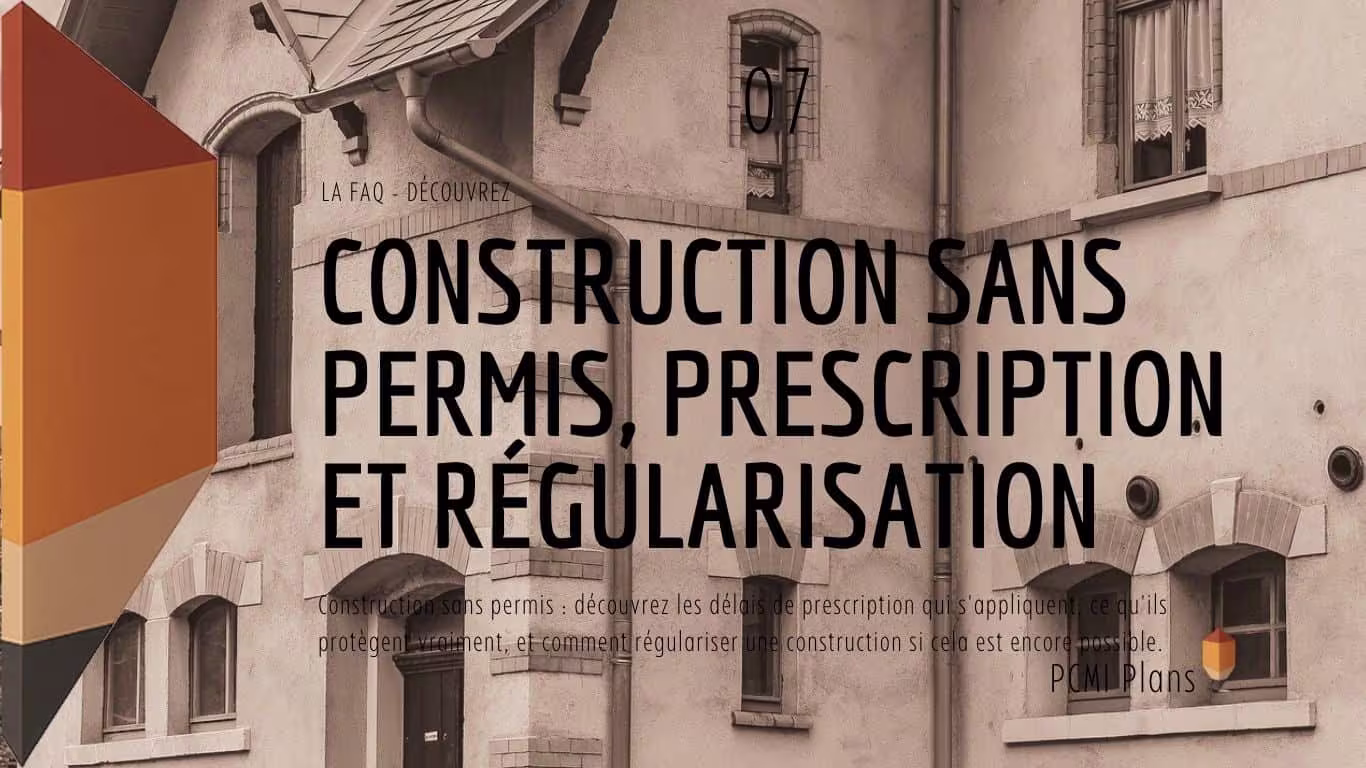 Construction sans permis prescription et régularisation